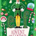Elf Advent Calendar 2027: What to Expect and How to Snag Yours Early